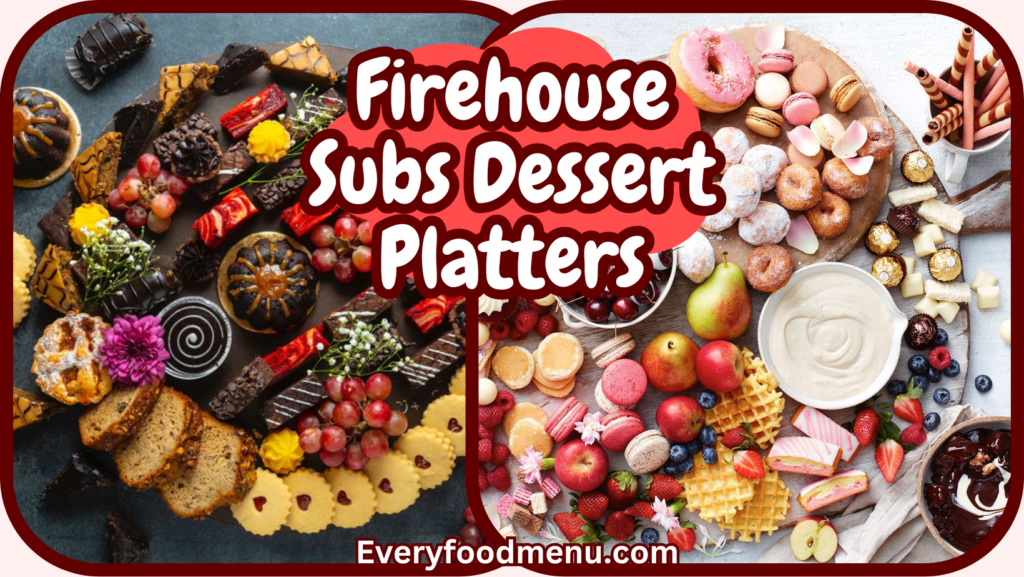 Firehouse Subs Catering Prices 2023 (Standard, Deluxe & Half Party  Platters) - Its Yummi