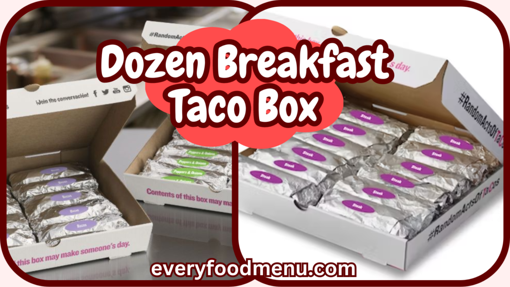 Dozen Breakfast Taco Box