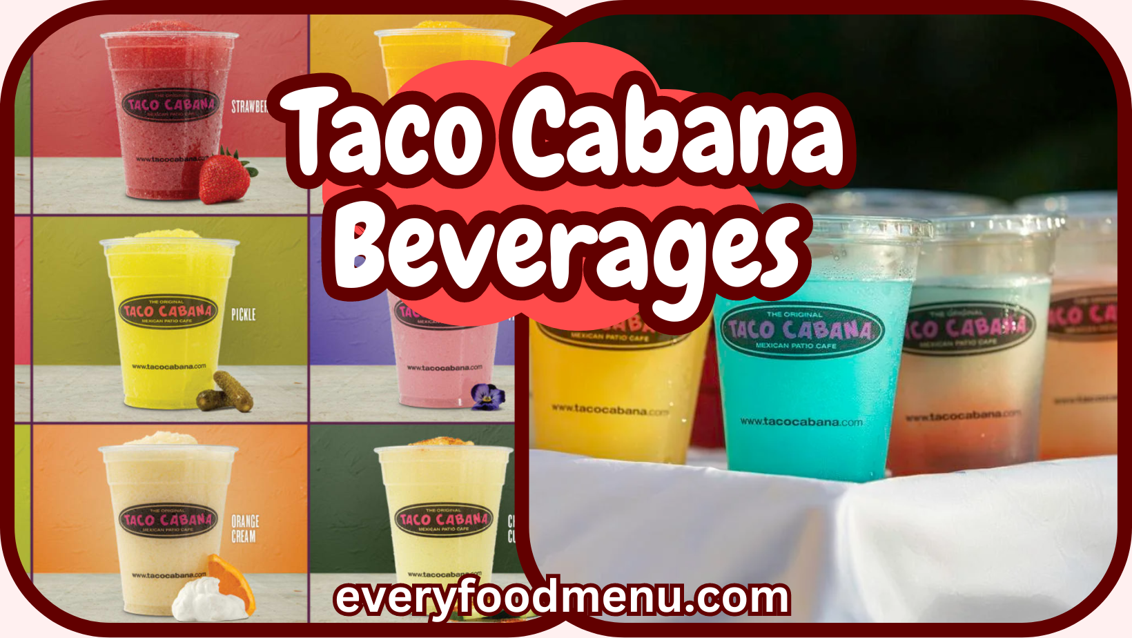Taco Cabana Beverages