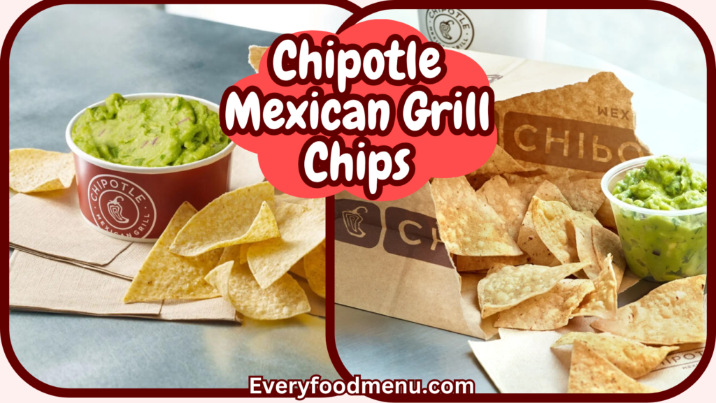 Chipotle Mexican Grill Chips