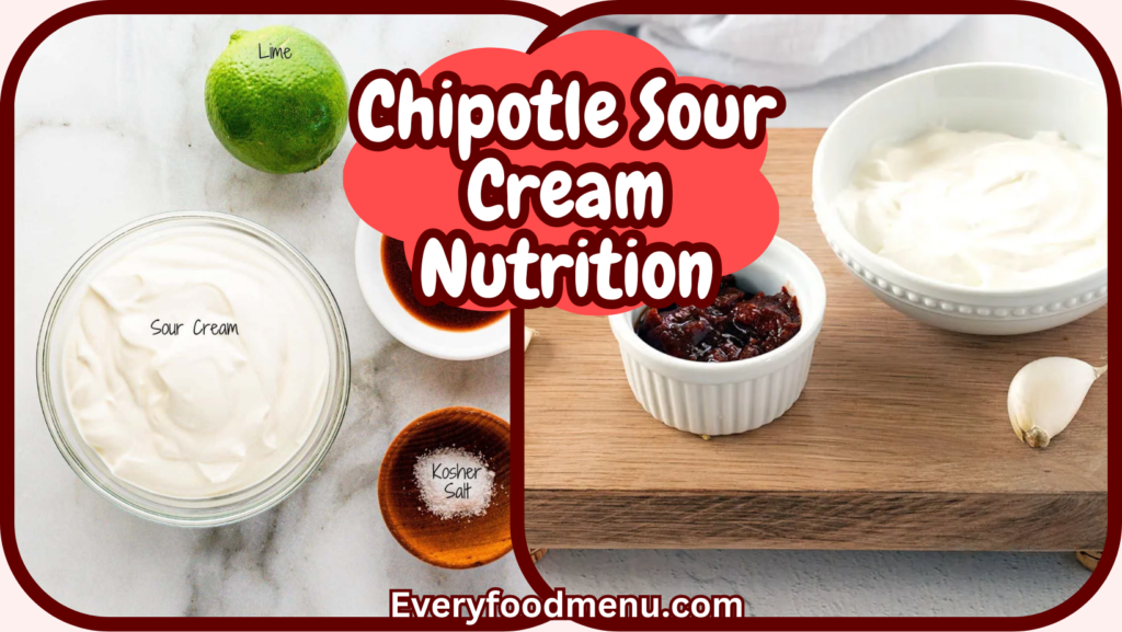 Chipotle Sour Cream Nutrition