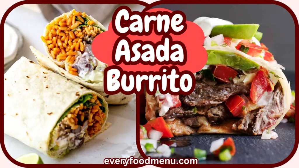 Carne Asada Burrito Carne Asada Burrito