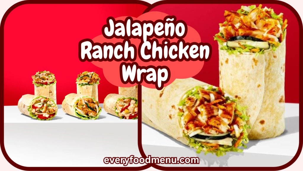 Jalapeño Ranch Chicken Wrap