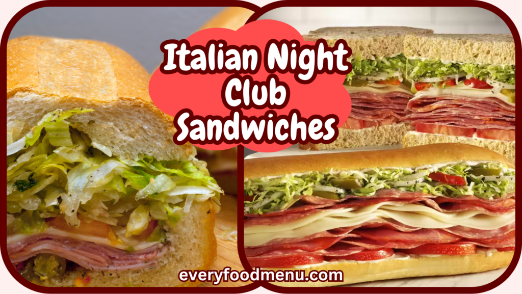 Italian Night Club Sandwiches