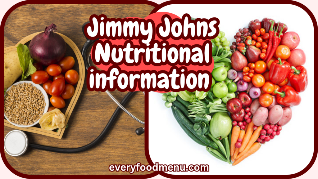 Jimmy Johns Nutritional information 