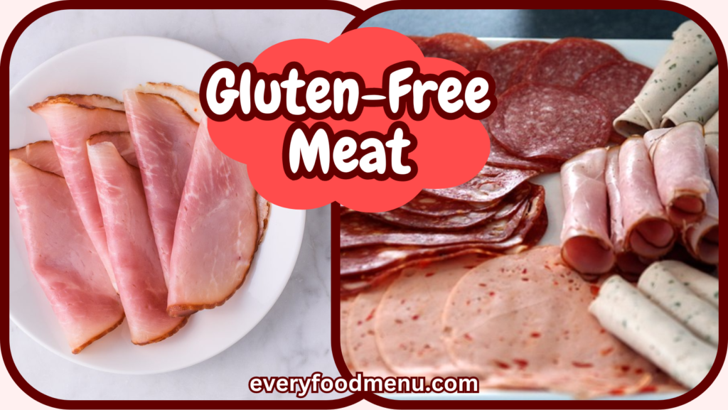 Gluten-Free Meat