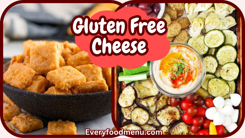 Gluten-Free Cheese