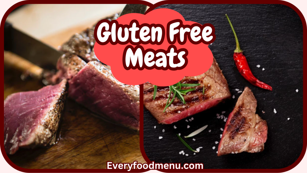 Gluten-Free Meats