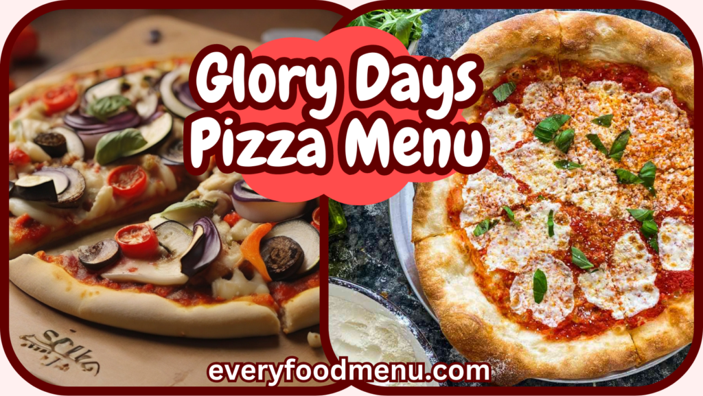Glory Days Pizza Menu