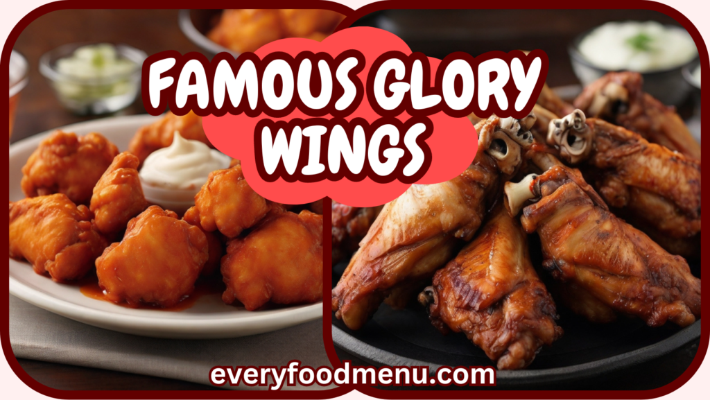 FAMOUS GLORY WINGS
