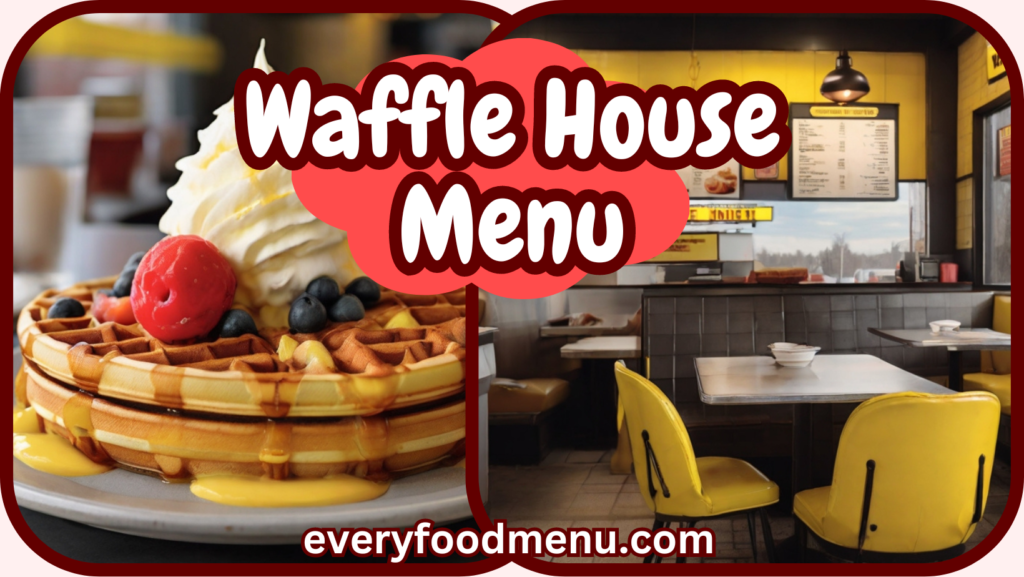 Waffle House Menu